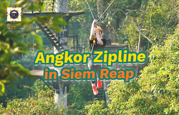 Angkor Zipline in Siem Reap